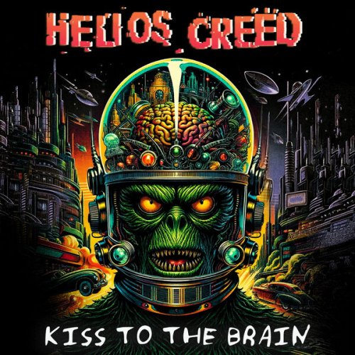 Helios Creed - Kiss To The Brain (Remastered 2024) (2024)
