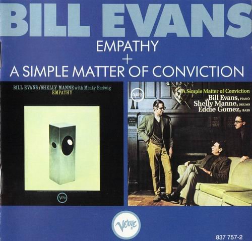Bill Evans - Empathy + A Simple Matter Of Conviction (1989)