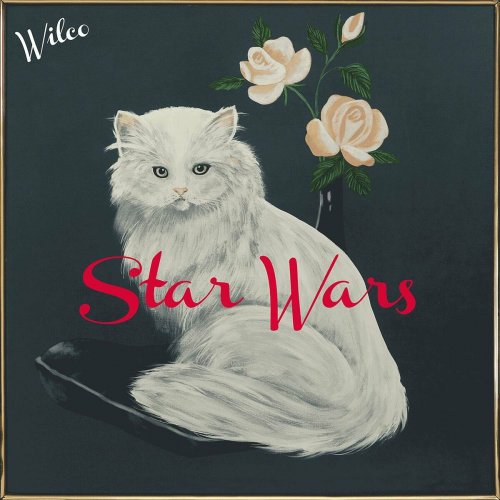 Wilco - Star Wars (2015) [Hi-Res]