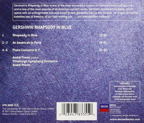 Andre Previn, Pittsburgh Symphony Orchestr - Gershwin: Rhapsody in Blue, An American in Paris, Concerto in F (2011)