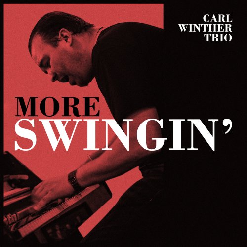 Carl Winther Trio - More Swingin' (2024) Hi Res