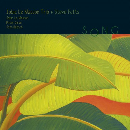 Jobic Le Masson Trio, Steve Potts - Song (2016)