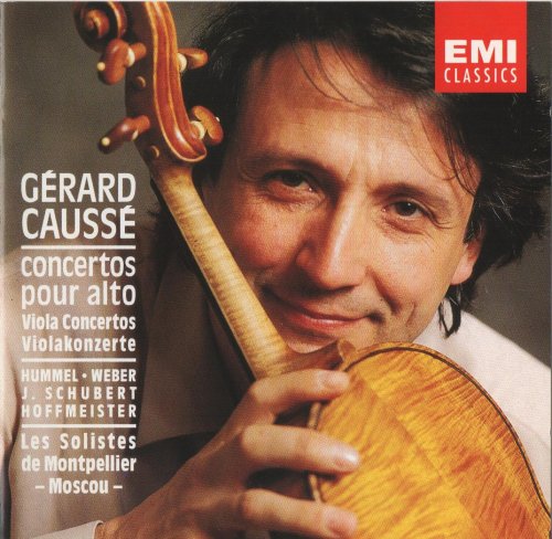 Gérard Caussé, Les Solistes de Montpellier-Moscou - Hoffmeister, Hummel, Schubert, Weber: Concertos for viola (1993) CD-Rip
