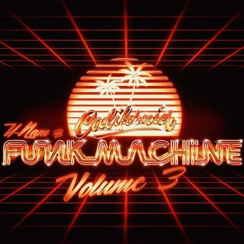 U-Nam & California Funk Machine - California Funk Machine, Vol. 3 (2023)