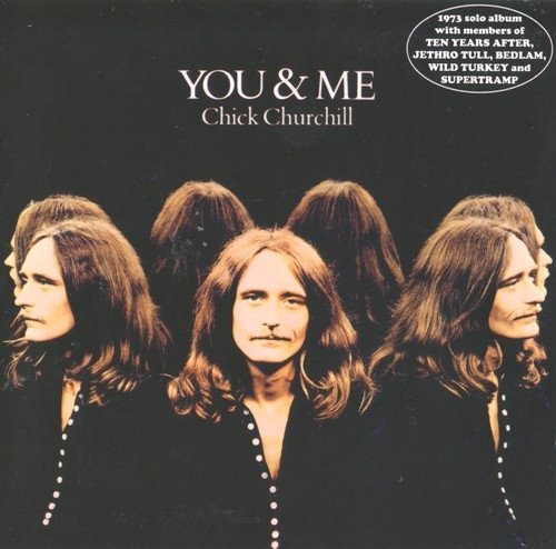 Chick Churchill - You And Me (Reissue) (1973/2011)