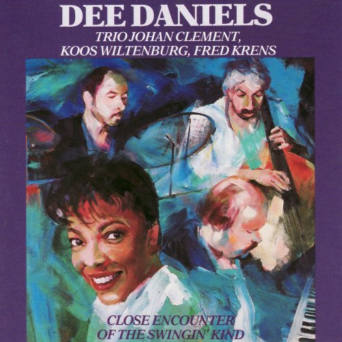 Dee Daniels & Trio Johan Clement - Close Encounter of the Swingin' Kind (1991)