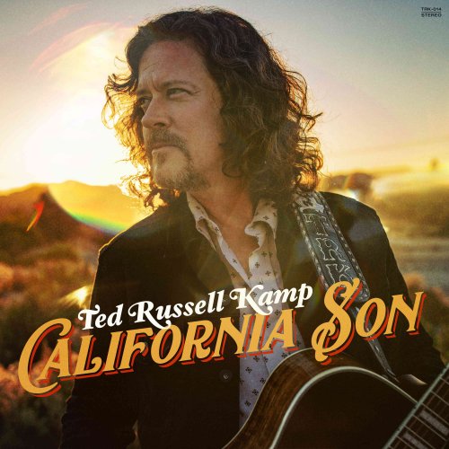 Ted Russell Kamp - California Son (2024) [Hi-Res]