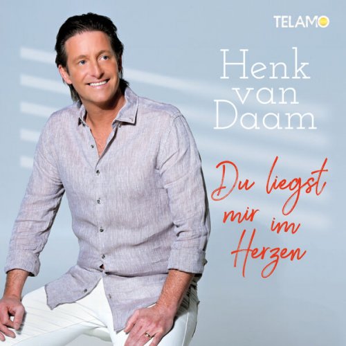 Henk van Daam - Du liegst mir im Herzen (2024) Hi-Res