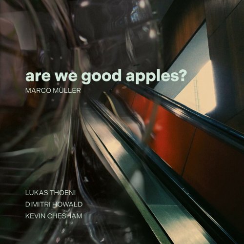 Marco Muller - Are We Good Apples? (2024)