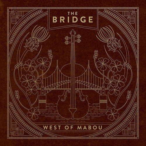 West of Mabou - The Bridge (2018)