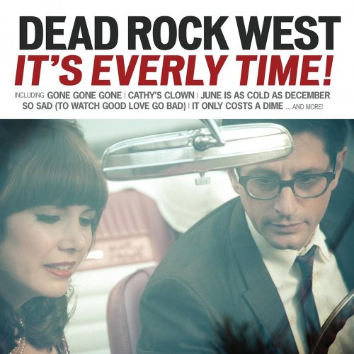 Dead Rock West - It's Everly Time! (2015)
