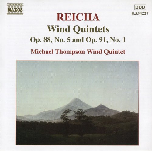 Michael Thompson Wind Quintet - Reicha: Wind Quintets Op.88 No.5, Op.91 No.1 (2005)
