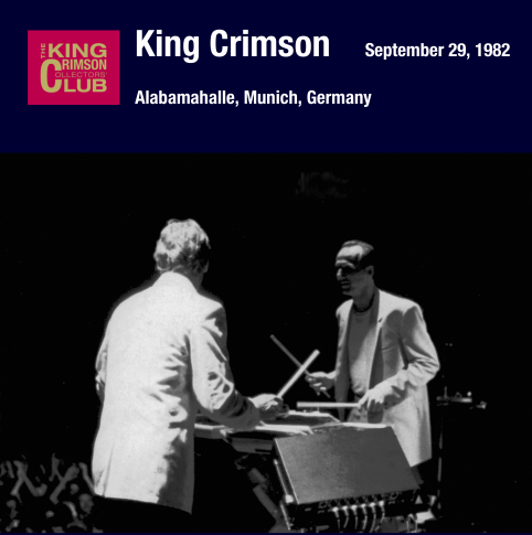 King Crimson - 1982-09-29 Munich, DE (2012)