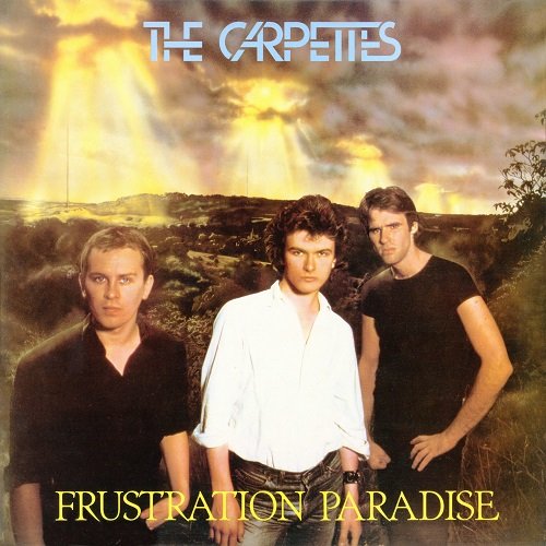 The Carpettes - Frustration Paradise (1979)