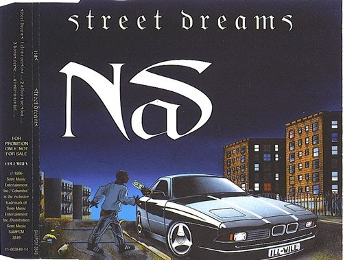 Nas - Street Dreams (1996)