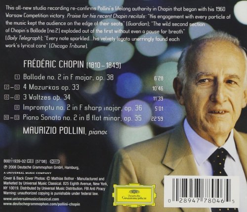 Maurizio Pollini - Chopin: Ballade / Mazurkas / Waltzes / Impromptu / Piano Sonata No. 2 - Opp. 33-36 & 38 (2008)