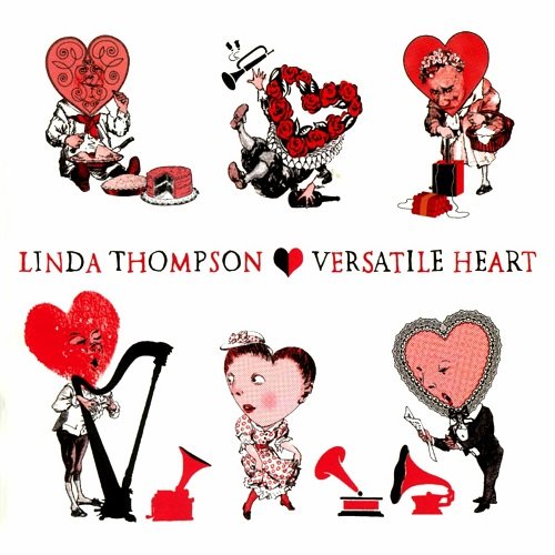 Linda Thompson - Versatile Heart (2007)