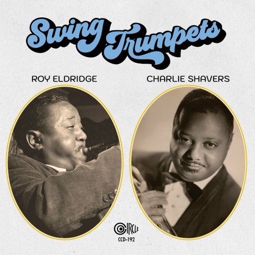 Roy Eldridge - Swing Trumpets: Roy Eldridge & Charlie Shavers (2024) Hi-Res