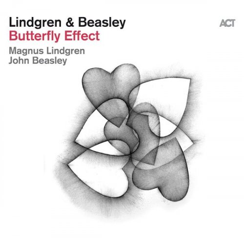 Magnus Lindgren & John Beasley - Butterfly Effect (2024)