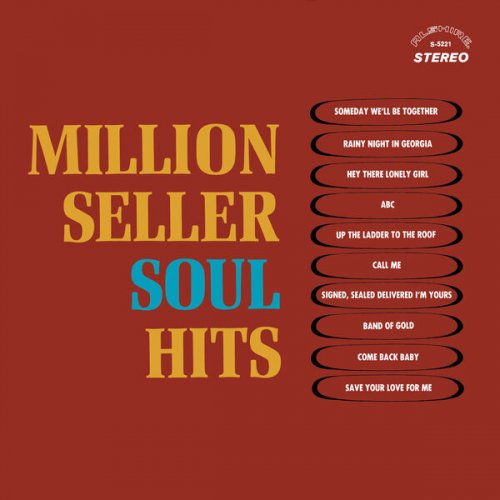 Fish & Chips, Dillard Crume, The Soul Rockers - Million Seller Soul Hits (2019-2021 Remaster from the Original Alshire Tapes) (2024) [Hi-Res]