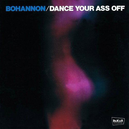 Bohannon - Dance Your Ass Off (Reissue) (1976/2020)