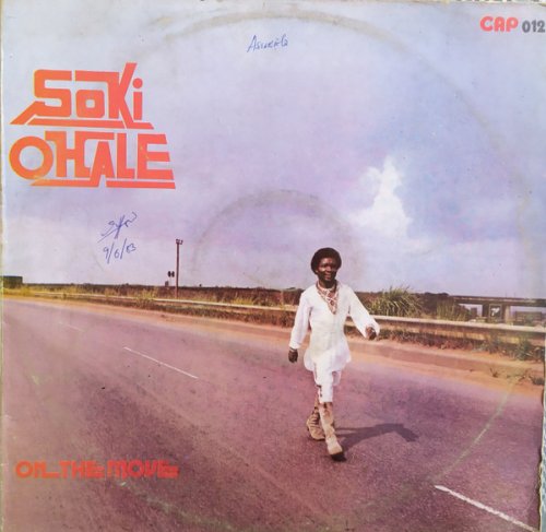 Soki Ohale - On The Move (1982)