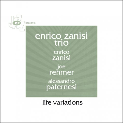 Enrico Zanisi - Life Variations (2012) FLAC