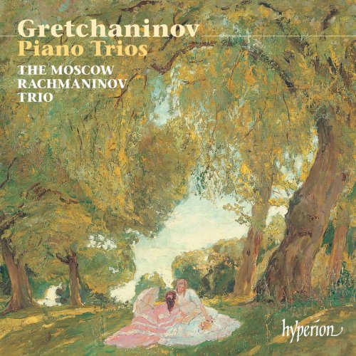 Moscow Rachmaninov Trio - Grechaninov: Piano Trios Nos. 1 & 2; Cello Sonata (2002)