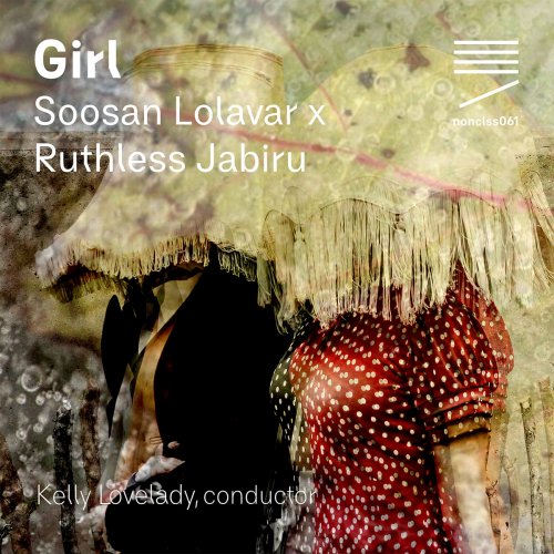 Soosan Lolavar, Ruthless Jabiru - Girl (2024)