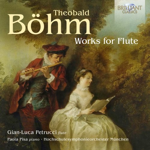 Gian-Luca Petrucci, Paola Pisa, Hochschulesymphonieorchester München - Böhm: Works for Flute (2024) [Hi-Res]