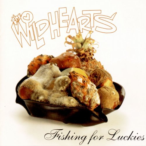 The Wildhearts - Fishing For Luckies (Extended Version) (2010)
