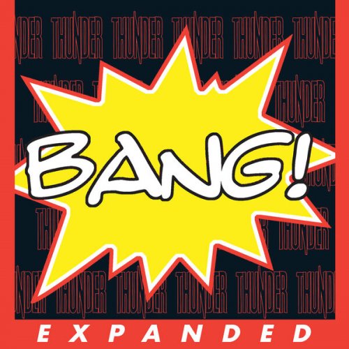 Thunder - Bang! (Expanded Edition) (2024)
