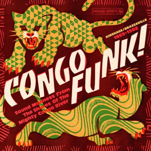 VA - Congo Funk! - Sound Madness From The Shores Of The Mighty Congo River (Kinshasa/Brazzaville 1969-1982) (Analog Africa No.38) (2024) [Hi-Res]