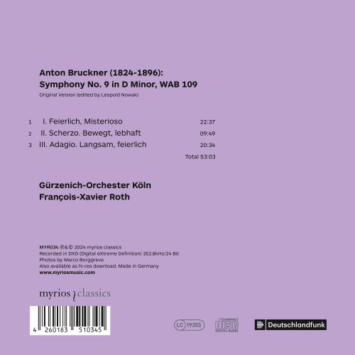 Gürzenich-Orchester Köln, François-Xavier Roth - Bruckner: Symphony No. 9 in D Minor, WAB 109 (Original Version) (2024) [Hi-Res]