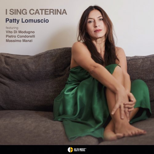 Patty Lomuscio - I SING CATERINA (2024) [Hi-Res]