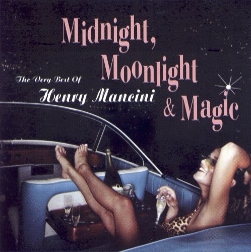 Henry Mancini - Midnight, Moonlight & Magic - The Very Best Of Henry Mancini (2004)