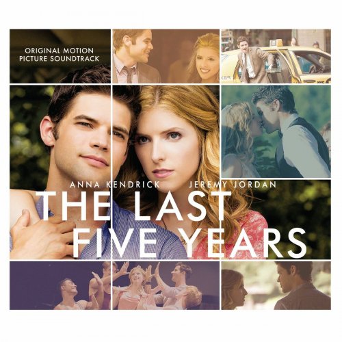 Anna Kendrick & Jeremy Jordan - The Last Five Years (Original Motion Picture Soundtrack) (2015)