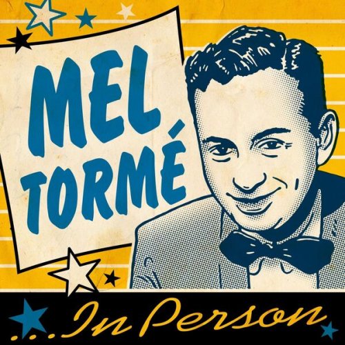 Mel Tormé - In Person (2024)