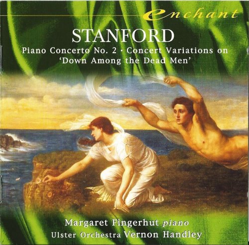 Margaret Fingerhut, Ulster Orchestra, Vernon Handley - Stanford: Piano Concerto No. 2, Concert Variations (1989) CD-Rip