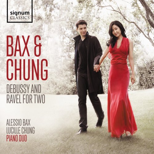 Alessio Bax, Lucille Chung - Bax & Chung Piano Duo: Debussy and Ravel for Two (2024) [Hi-Res]