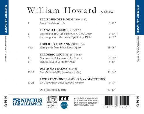 William Howard - Mendelssohn, Schubert, Schumann, Chopin, Matthews, Wagner: Works for Piano (2014)