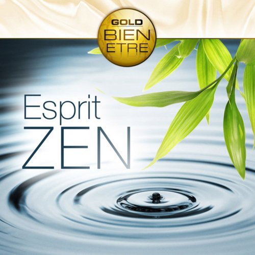 Collection Gold Bien-Etre - Esprit zen (2010)
