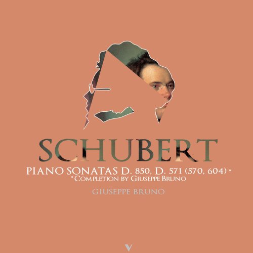 Giuseppe Bruno - Schubert: Piano Sonatas, D. 850 & D. 571 (Completed by G. Bruno) (2024) [Hi-Res]