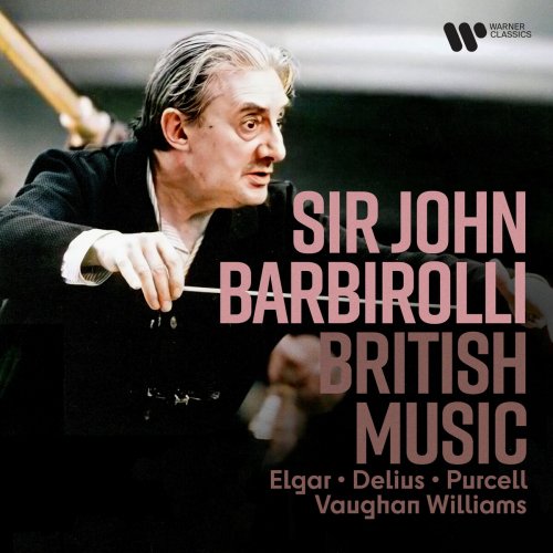 British Music. Elgar, Vaughan Williams, Delius, Purcell... by Sir John ...