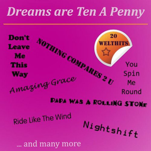 VA - Dreams Are Ten A Penny (20 Welthits) (2024)