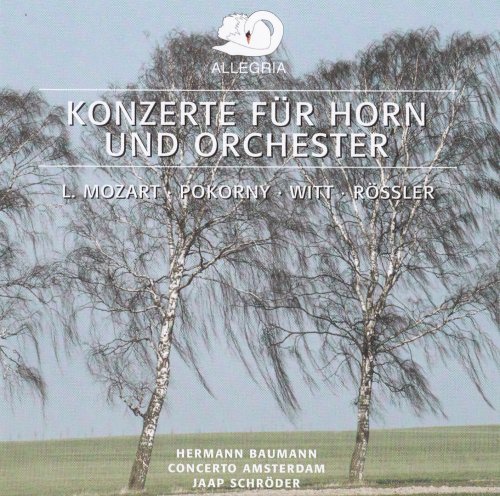 Concerto Amsterdam, Jaap Schröder - Horn Concertos (2003) CD-Rip