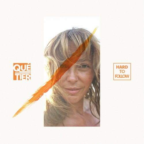 QUÉTIER - Hard To Follow (2024)