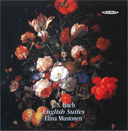 Elina Mustonen - Bach: English Suites (2001)