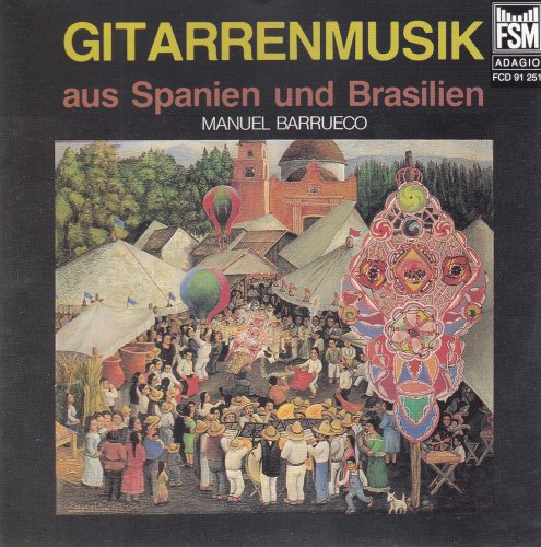 Manuel Barrueco - Gitarrenmusik Aus Brazilien Und Mexico (1981)