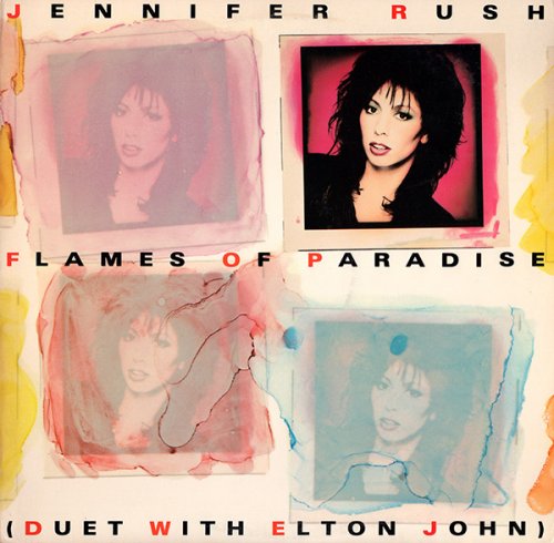 Jennifer Rush with Elton John - Flames Of Paradise (1987) {Single}